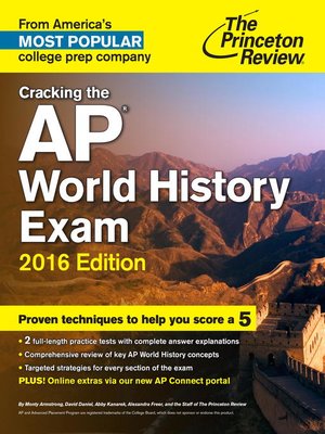 cover image of Cracking the AP World History Exam, 2016 Edition